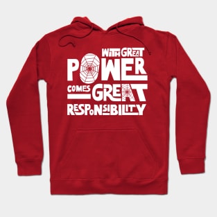 With Great Power Comes Great Responsibility Hoodie